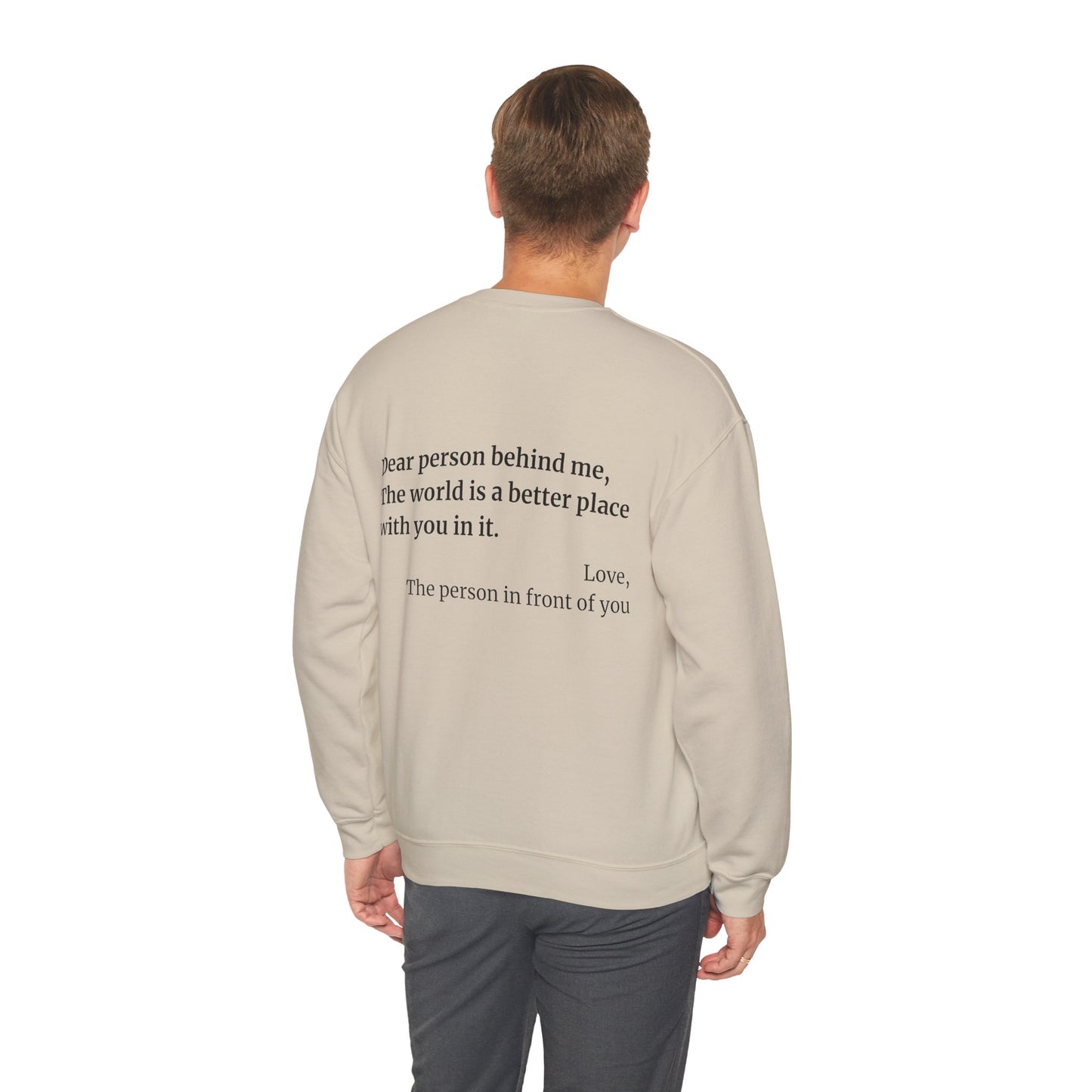 'Dear Person Behind Me' Sweatshirt