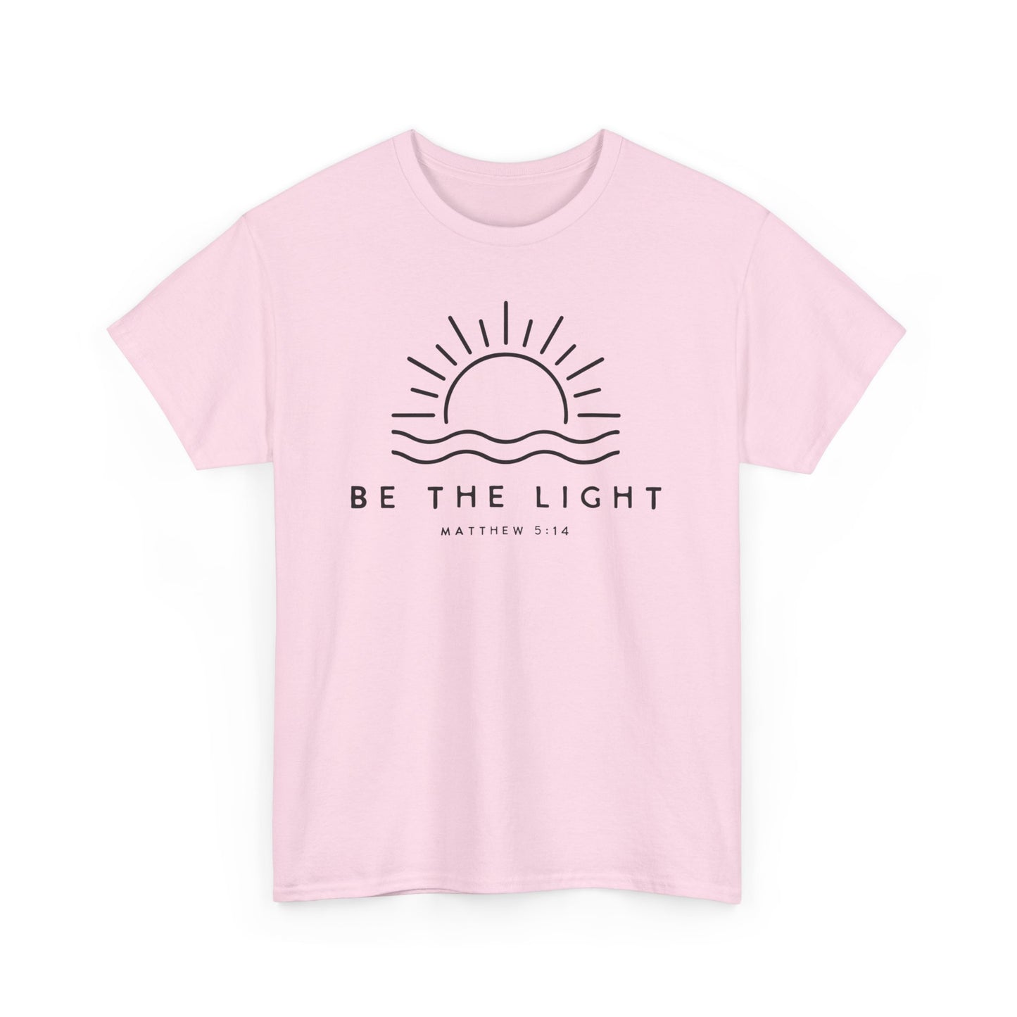 "Be The Light" T-Shirt