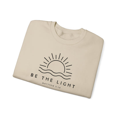 Be The Light Sweatshirts