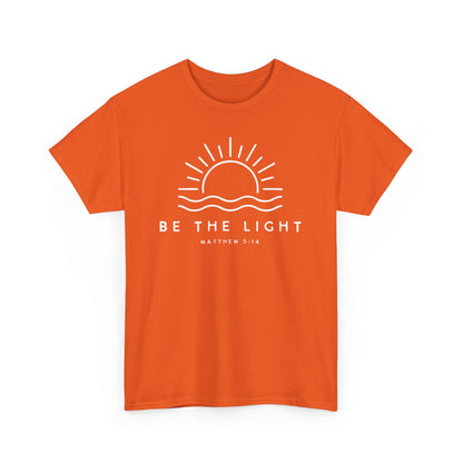 "Be The Light" T-Shirt