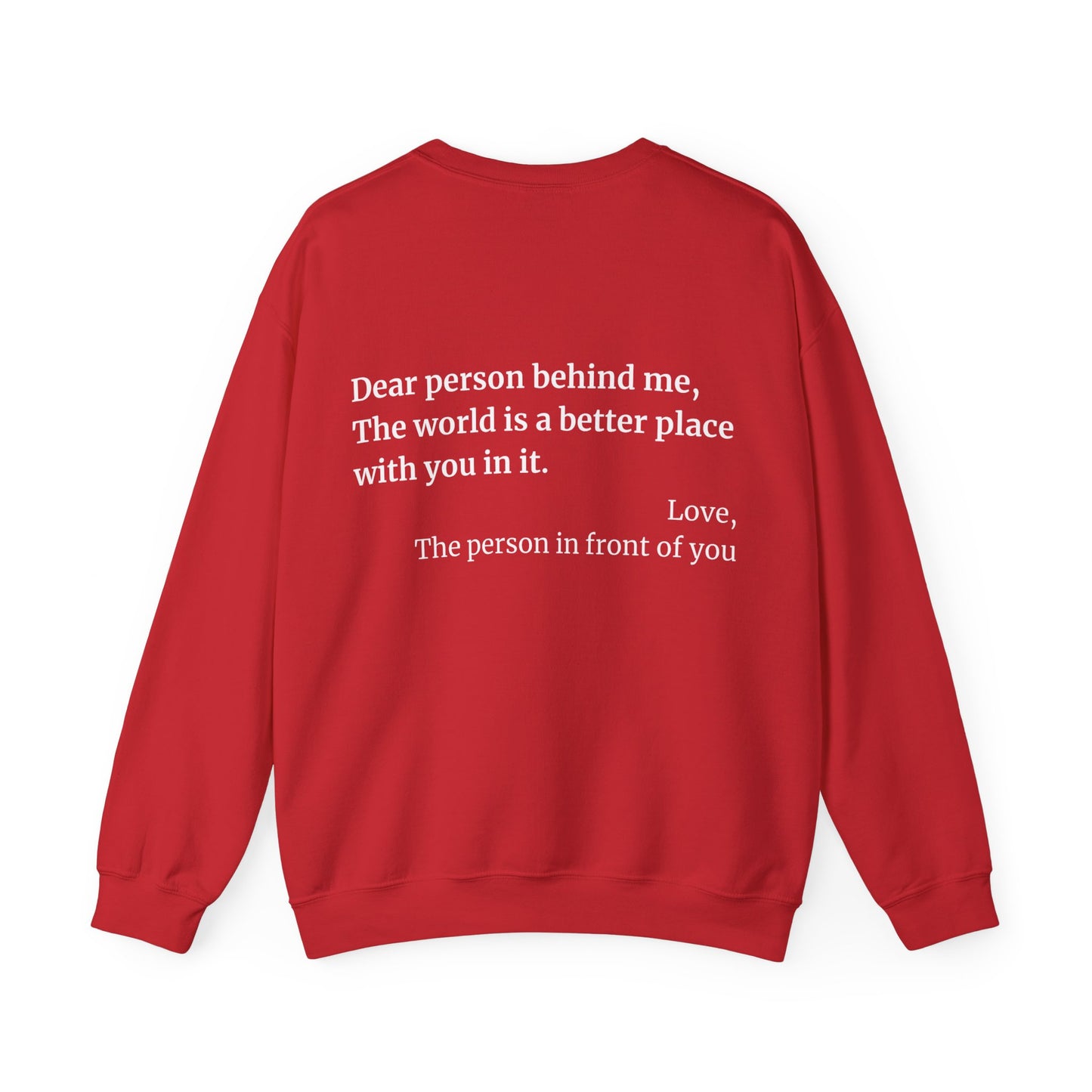 'Dear Person Behind Me' Sweatshirt