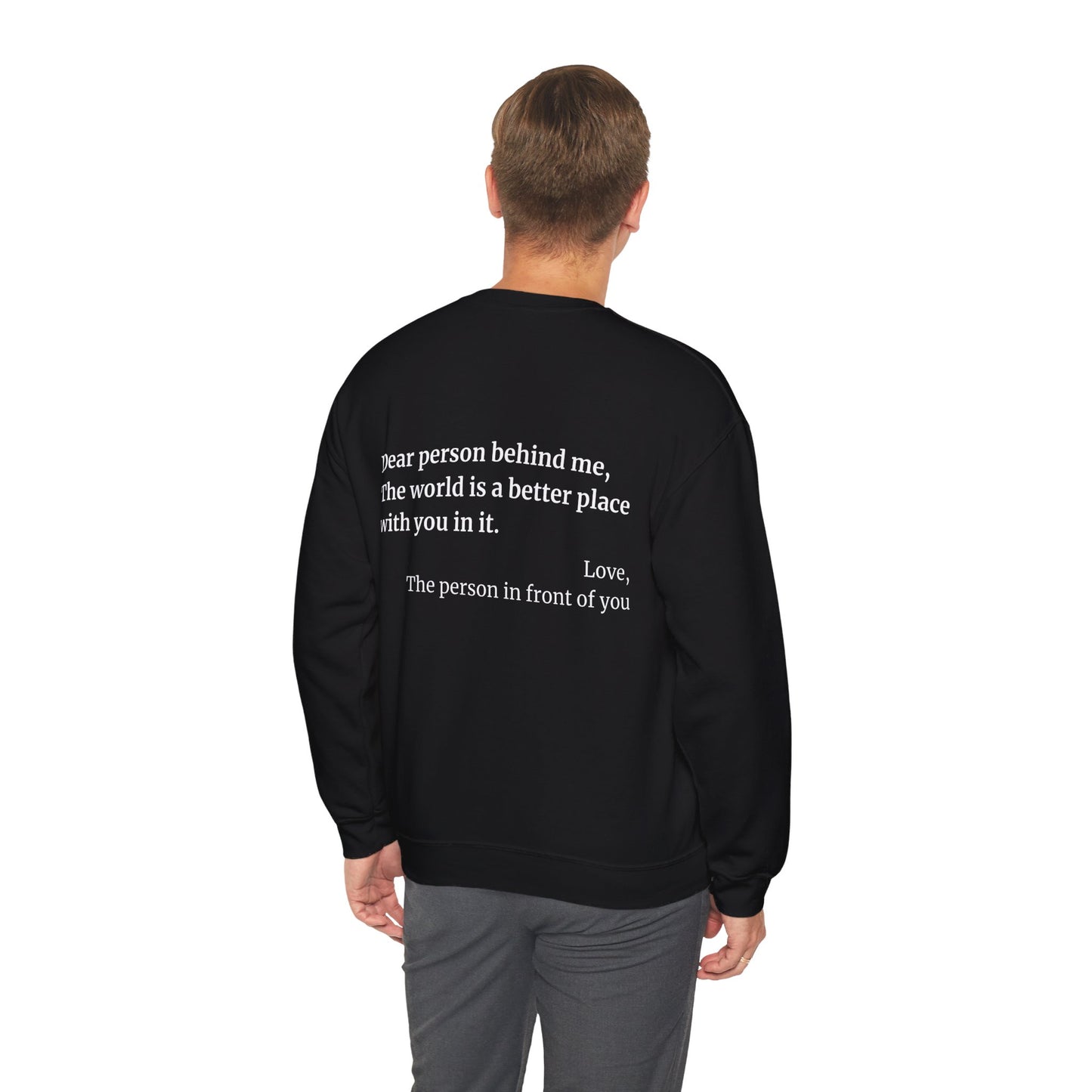 'Dear Person Behind Me' Sweatshirt