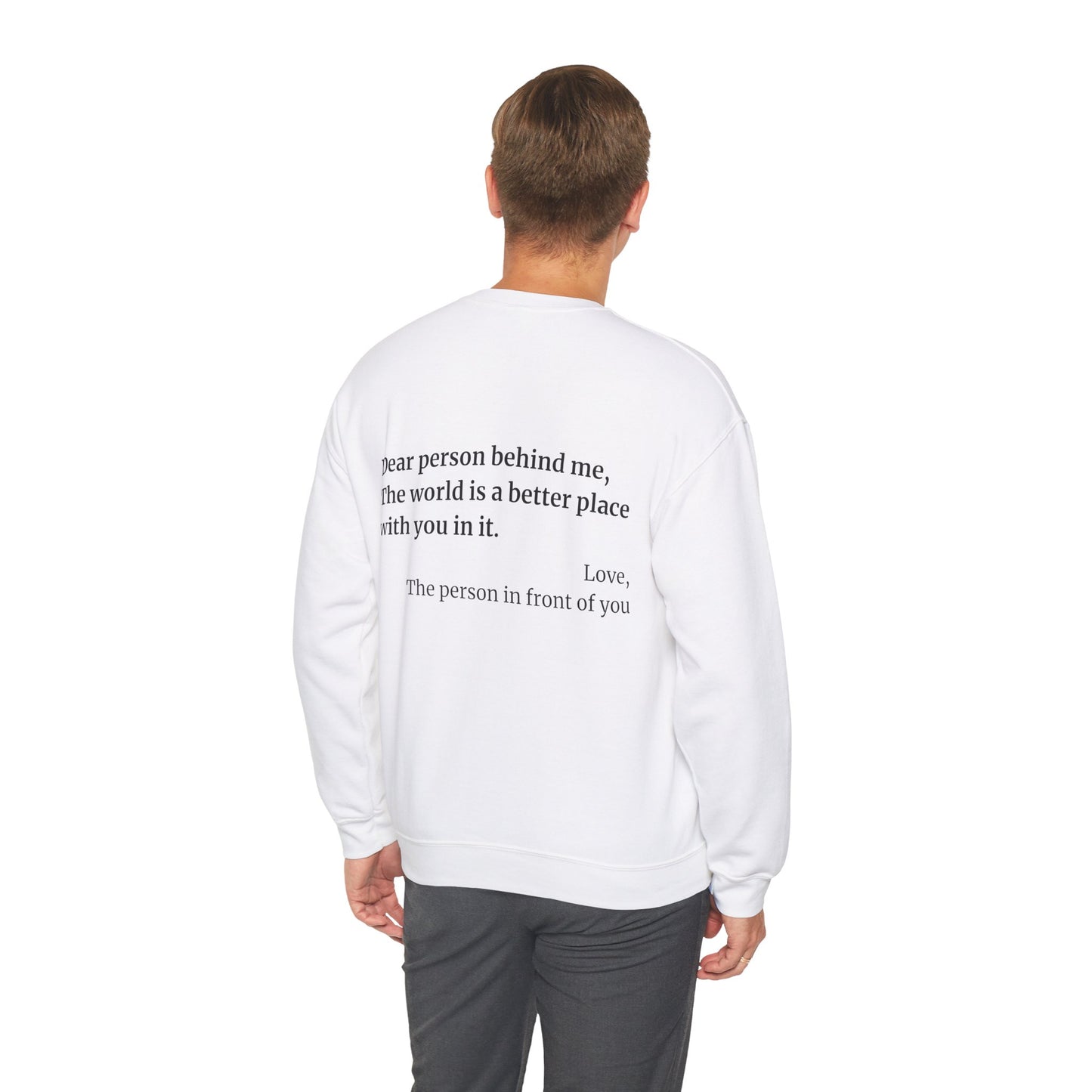 'Dear Person Behind Me' Sweatshirt