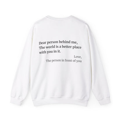 'Dear Person Behind Me' Sweatshirt