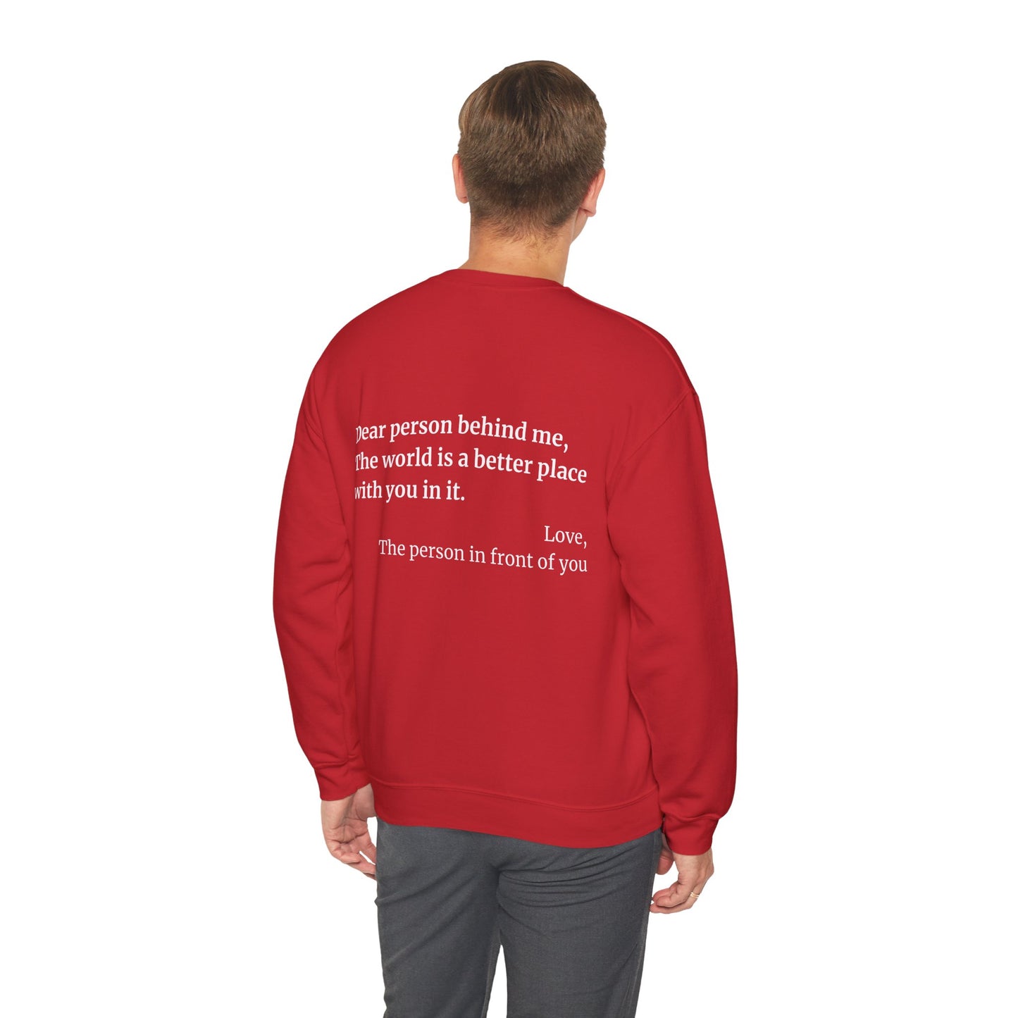 'Dear Person Behind Me' Sweatshirt